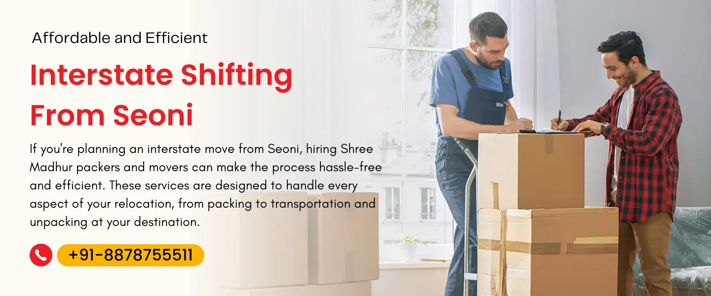 Interstate shifting from Seoni